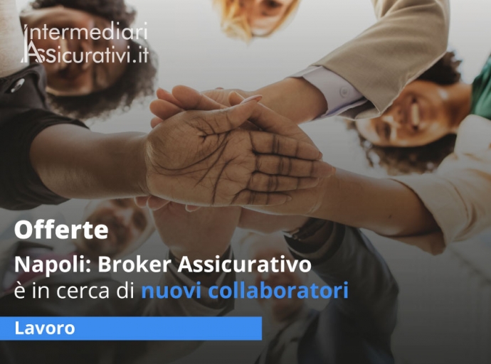Napoli: Broker Assicurativo è in cerca di nuovi collaboratori
